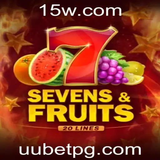 Descubra o Mundo de Emoções com SevensFruits20 e uu bet